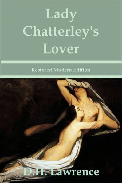 D.H. Lawrence - Lady Chatterley's Lover